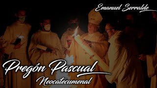 Pregón Pascual Neocatecumenal  Kiko Argüello  Emanuel Serralde [upl. by Yecad]