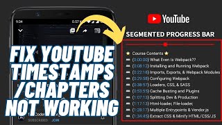 How To Fix YouTube Chapters Not Working  YouTube Video Timestamps Not Showing  2024 Fixes [upl. by Aplihs]