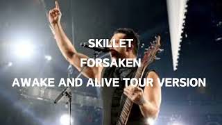 Skillet  Forsaken Awake And Alive Tour Version Leg 1 [upl. by Salsbury508]