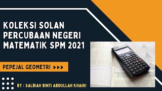 Koleksi soalan Trial SPM Matematik  Pepejal Geometri [upl. by Stargell715]