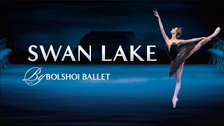 Swan Lake by Bolshoi Ballet [upl. by Atnohsal]