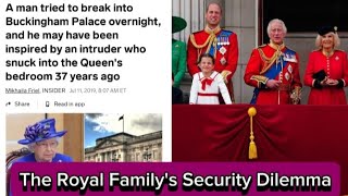 The Royal Familys Security Dilemma Cancelled Engagements and Rising Concerns [upl. by Enileme]