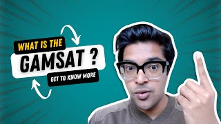 What is the GAMSAT [upl. by Mitinger]