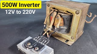 Inverter 12V to 220v 500W at Home  How to make Inverter  Simple Inverter [upl. by Anitrak]