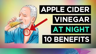 Apple Cider Vinegar At NIGHT Benefits Use This Every Night [upl. by Assetnoc]