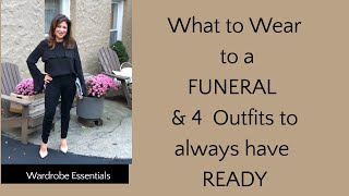 What to Wear to a FUNERAL amp 4 other Staple Outfits [upl. by Oberg]