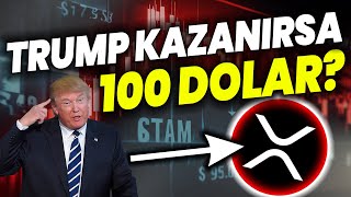 XRP COİN TRUMP KAZANIRSA NE OLACAK 100 DOLAR BEKLENTİSİ XRP RİPPLE DAVA XRP HABER XRP ANALİZ [upl. by Ianteen]