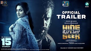 Hide amp Seek Official Trailer  Anoop Revanna  Dhanya Ramkumar  Punith Nagaraj  Sandy Addanki [upl. by Enelyak]