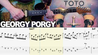 Toto  Georgy Porgy  Guitar cover WITH TABS  Paris live solo [upl. by Vorfeld]