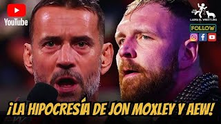 ¡LA HIPOCRESÍA DE JONMOXLEY Y AEW  ¿AEW LE TIENE MIEDO A WWE [upl. by Lime427]