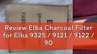 Review Elba Charcoal Filter for Elba 9325  9121  9122  9026  Charcoal Filter Hood  charcoal fi [upl. by Inaj907]