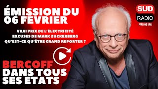 Prix de lélectricité Mark Zuckerberg grand reporter  Bercoff dans tous ses états [upl. by Harness]