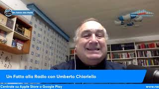 Un Fatto alla Radio con Umberto Chiariello 0503 [upl. by Codel741]