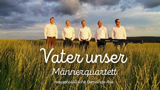 Vater unser  Männerquartett [upl. by Anier]