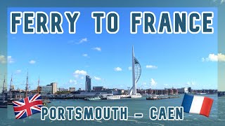 BRITTANY FERRIES TO FRANCE PORTSMOUTH  CAEN [upl. by Peppy]