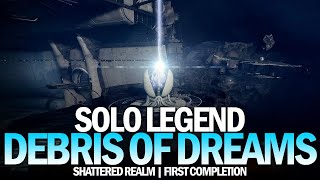 Solo Legend Shattered Realm Debris of Dreams Destiny 2 [upl. by Retrop]