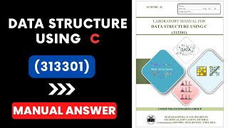 Data Structure Using C  solved manual  manual answer  k scheme msbte  DSU  3rd semester 313301 [upl. by Inaffyt]