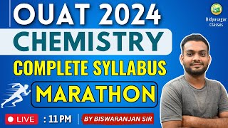 OUAT Entrance Exam 2024  Chemistry  Complete Syllabus Marathon bidyasagarclasses ouat2024 [upl. by Tamar]