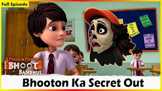 Pinaki And Happy  Bhoot Bandhus  Bhooton Ka Secret Out  Full Episode 69 [upl. by Ahseela790]