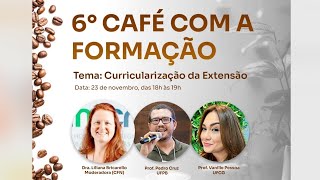 Café com a Formação  6º Episódio ☕ [upl. by Gnak328]