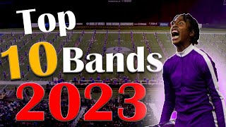 2023 Top 10 High School Marching Bands OF THE YEAR [upl. by Oneal366]