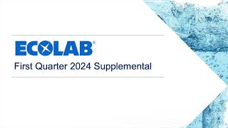 Ecolab ECL Q1 2024 Earnings Presentation [upl. by Eldreeda]