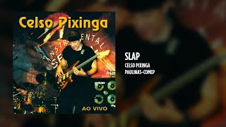 Celso Pixinga  Slap [upl. by Teria]