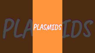 Plasmidsshorts biology [upl. by Anovahs172]