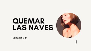 “Quemar la naves”  Ep 5 T1 [upl. by Eiltan]