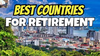 Where Will You retire in 2024  Best Countries for Retirement in 2024 [upl. by Aidaas861]