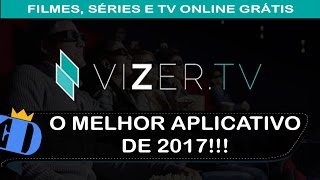 VIZER Oficial v32  ELE VOLTOU Aplicativo para assistir Filmes Séries e TV [upl. by Eiramalegna]