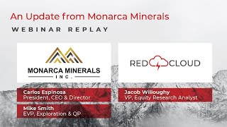 Monarca Minerals Inc  Webinar Replay [upl. by Dyoll]