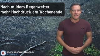 Nach mildem Regenwetter mehr Hochdruck am Wochenende [upl. by Fenton799]