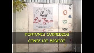 Portones CORREDIZOS  Consejos básicos [upl. by Annahgiel630]