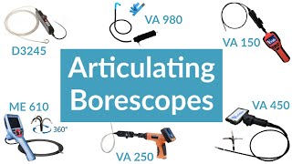 Articulating Borescopes Videoscopes Inspection Cameras Types Benefits HowTo and Applications [upl. by Hannala726]