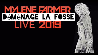 MYLENE FARMER LIVE 2019 déménage la fosse [upl. by Stiles777]