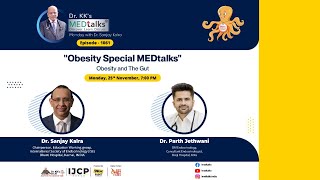 Obesity Special MEDtalks  Obesity amp The Gut [upl. by Avehs]