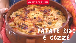 Patate Riso e Cozze  Ricetta originale della tiella alla barese [upl. by Scarlett]