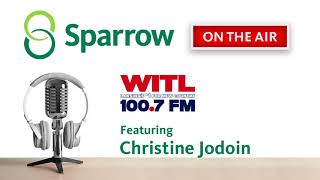 Sparrow On The Air  Christine Jodoin on WITL [upl. by Lleneg]