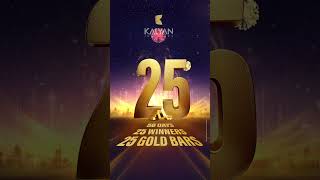 50 Days 25 Winners 25 Gold Bars Irresistible summer offers at Kalyan Jewellers [upl. by Nike]