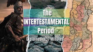 The Intertestamental Period 4 Ways God PREPARED THE WORLD for JESUS [upl. by Bracci536]