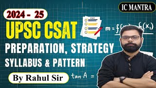 quotMastering UPSC CSAT 2025  Proven Strategy to Ace the Examquot csatbyrahulsir [upl. by Kiele]