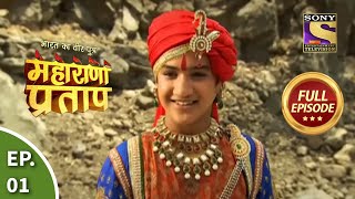 Bharat Ka Veer Putra  Maharana Pratap  भारत का वीर पुत्रमहाराणा प्रताप  Ep 1  Full Episode [upl. by Ycats906]