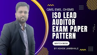 ISO Lead Auditor Course Exam  Question Paper Pattern  QMS  EMS  OHSMS  etc [upl. by Adriaens323]