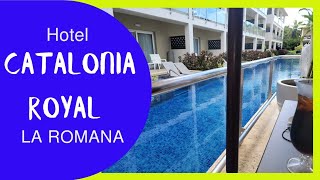 Mi experiencia en el Hotel Catalonia Royal La Romana un lugar increíble para relajarse y disfrutar [upl. by Assed]