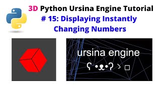 Ursina Engine – 3D Python Game Engine Tutorial  15 Displaying Instantly Changing Numbers [upl. by Foote630]