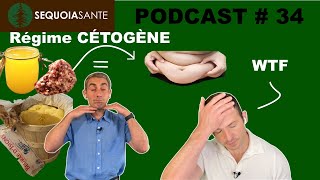 Pouvez vous GROSSIR avec un RÉGIME CÉTOGÈNE  Podcast 34 [upl. by Aserehtairam]