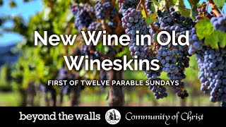 New Wine in Old Wineskins  Sermon on Luke 53739 [upl. by Retla334]