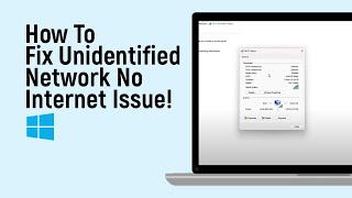 How To Fix Unidentified Network No Internet Issue In Windows 1011 easy [upl. by Teragram]