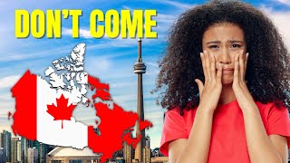 The Hidden Downsides of Moving to Canada EXPOSED You Will REGRET it [upl. by Eleen460]